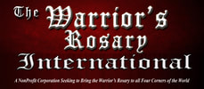THE WARRIOR'S ROSARY INTERNATIONAL INC